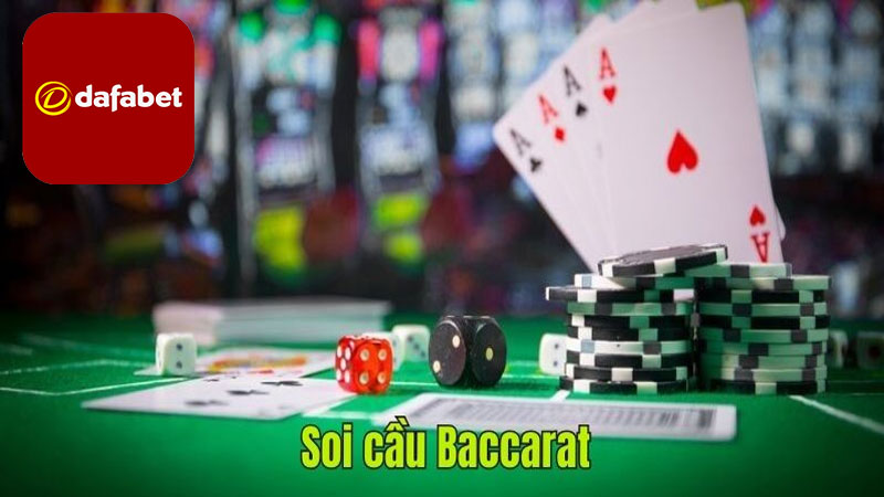 Soi cầu baccarat là gì?